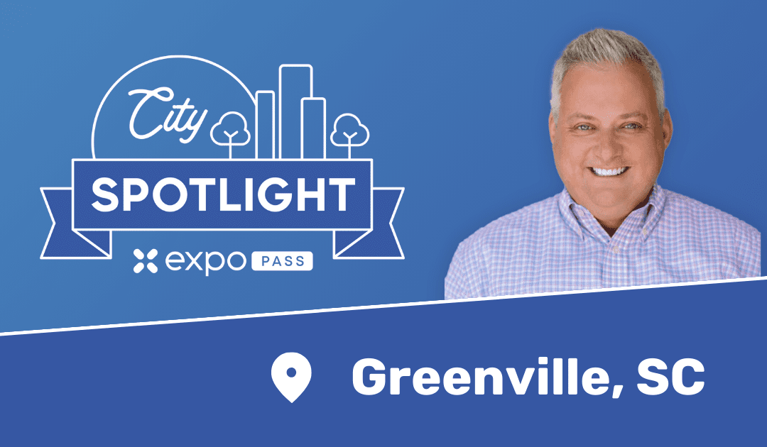Expo Pass City Spotlight (Greenville, SC)