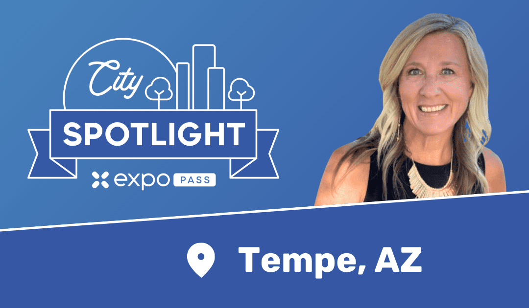 Expo Pass City Spotlight (Tempe, AZ)